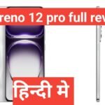 OPPO Reno 12 Pro Price in India 2026, Full Specs & Review OPPO Reno 12 Pro Price in India 2025